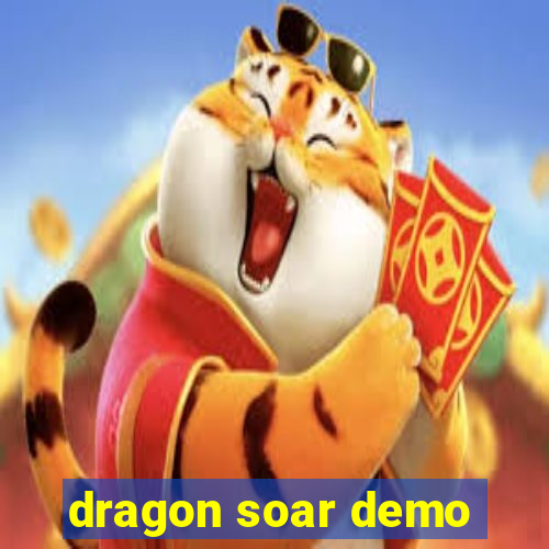 dragon soar demo